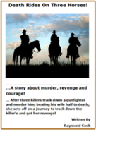 Death Rides On Three Horses! 205 page Western Romance eBook