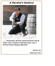 A Marshal's Destiny! 263 page Western Romance eBook