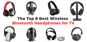 Top 8 Best Wireless Bluetooth Headphones for TV